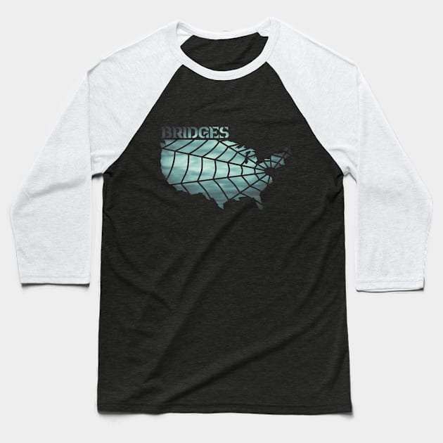 Death Stranding 'Bridges' logo Baseball T-Shirt by GysahlGreens